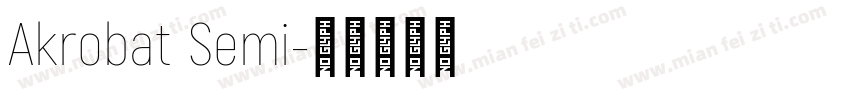 Akrobat Semi字体转换